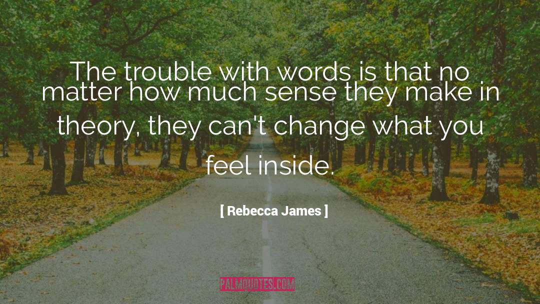 Theosophical Theory quotes by Rebecca James