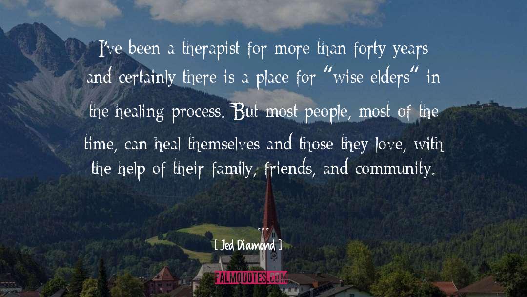 Therapists quotes by Jed Diamond