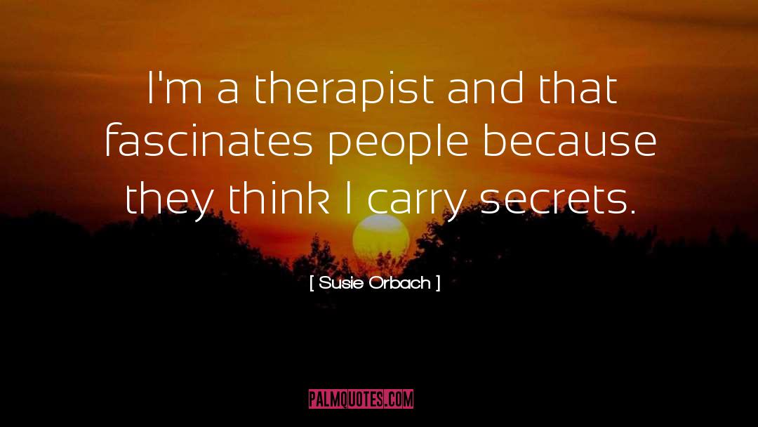 Therapists quotes by Susie Orbach