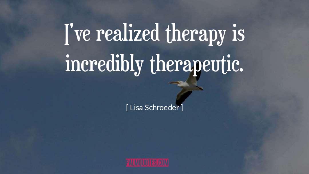 Therapy Coffee With Friends quotes by Lisa Schroeder