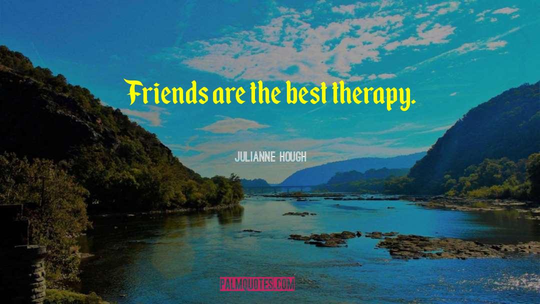 Therapy Coffee With Friends quotes by Julianne Hough