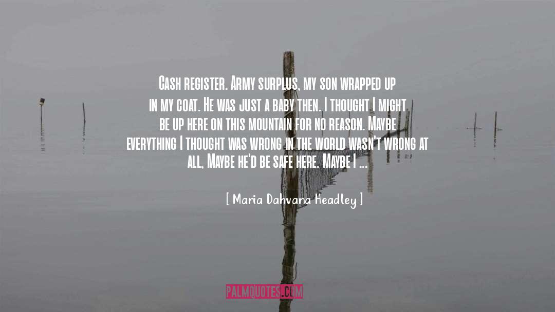 There 27s A Reason For Everything quotes by Maria Dahvana Headley