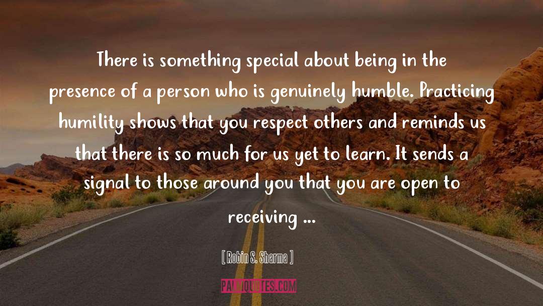 There Is Something Special About You quotes by Robin S. Sharma