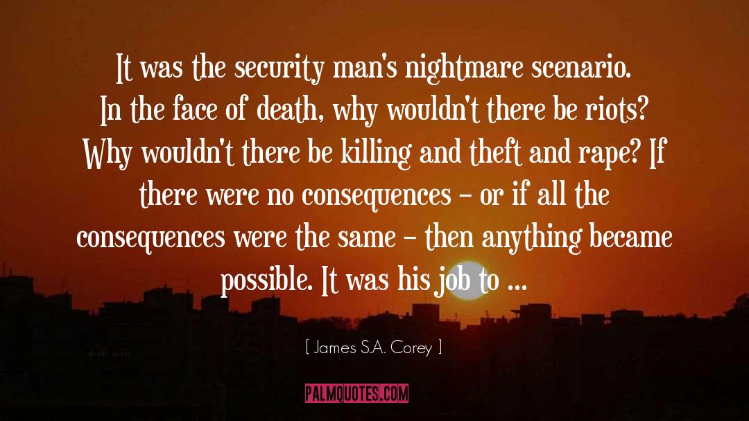 There S A Chance quotes by James S.A. Corey