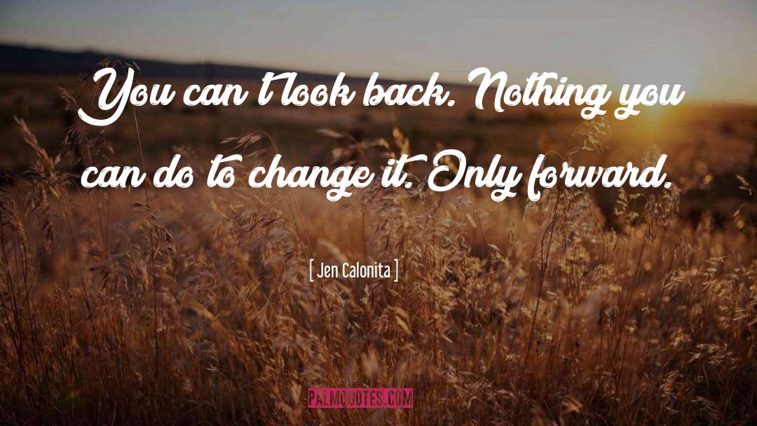 There S quotes by Jen Calonita