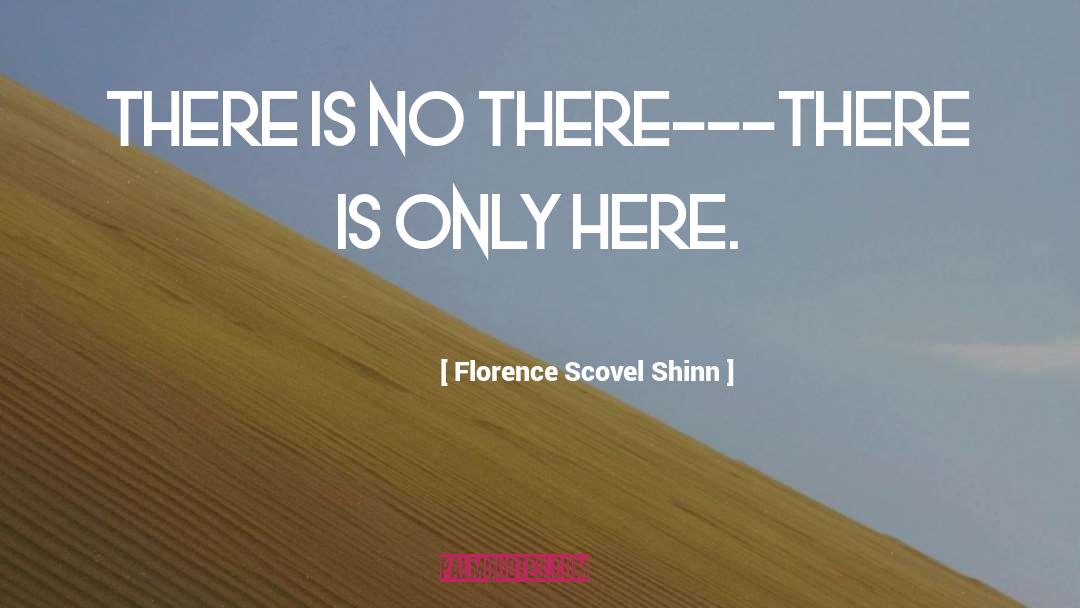 There There quotes by Florence Scovel Shinn