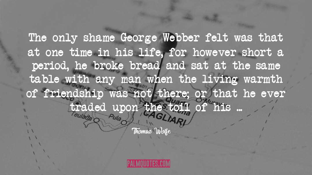 Thereafter quotes by Thomas Wolfe