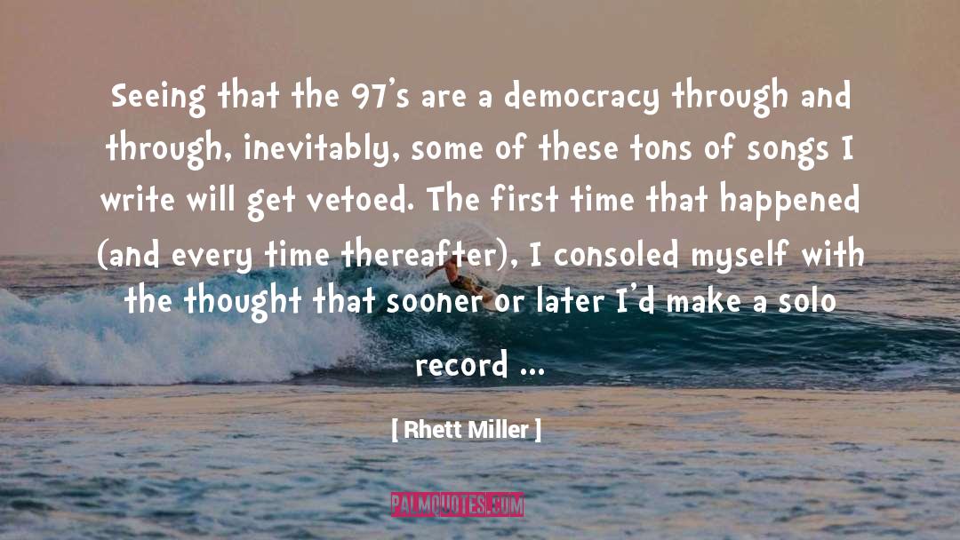 Thereafter quotes by Rhett Miller