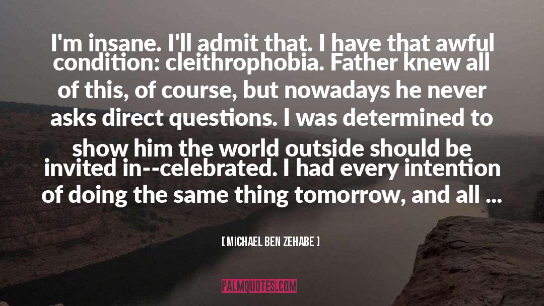Thereafter quotes by Michael Ben Zehabe