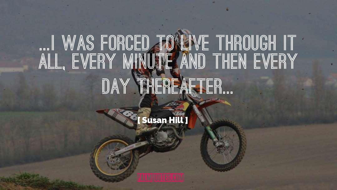 Thereafter quotes by Susan Hill