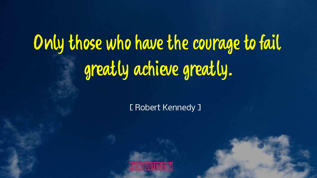 Theresa Griffin Kennedy quotes by Robert Kennedy