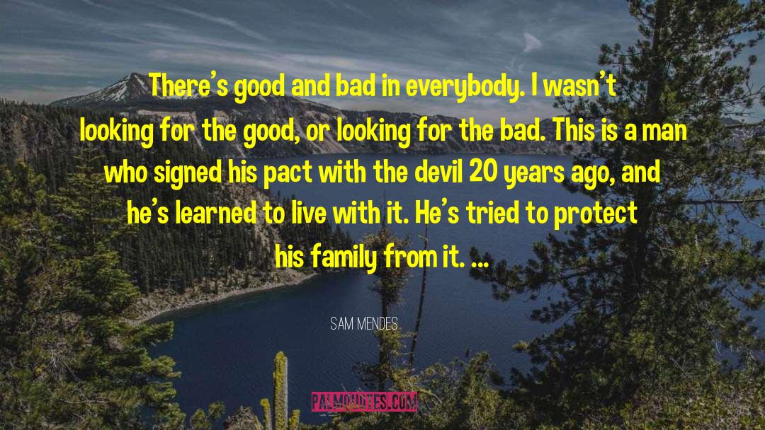 Thermiotis Family quotes by Sam Mendes