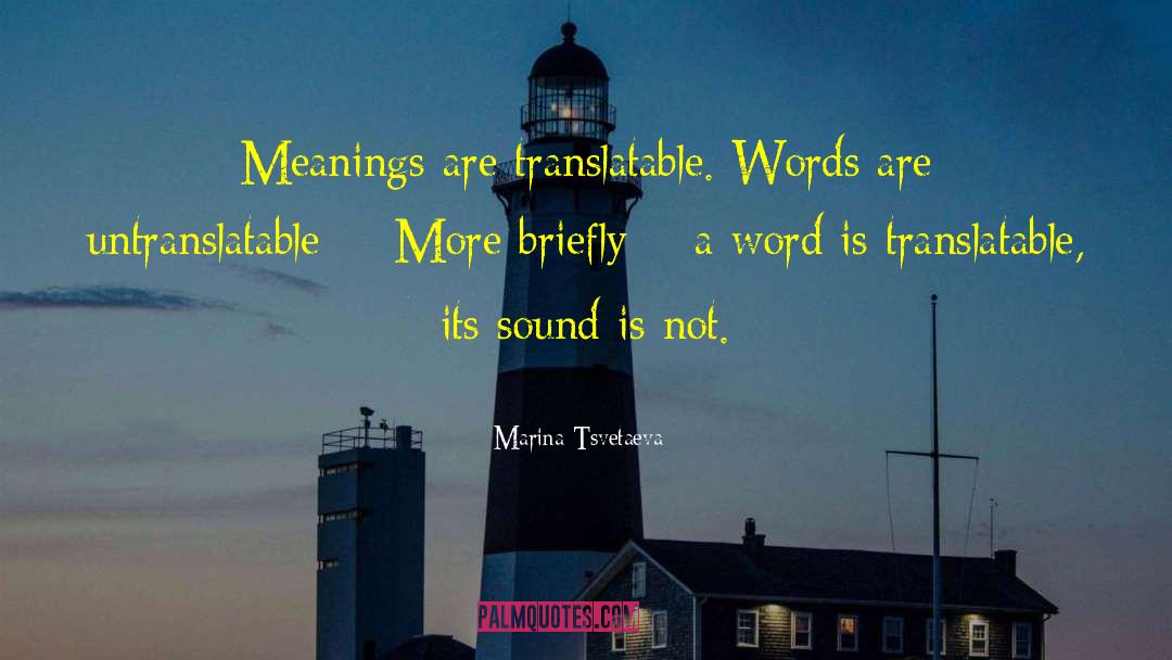 These Are Words quotes by Marina Tsvetaeva
