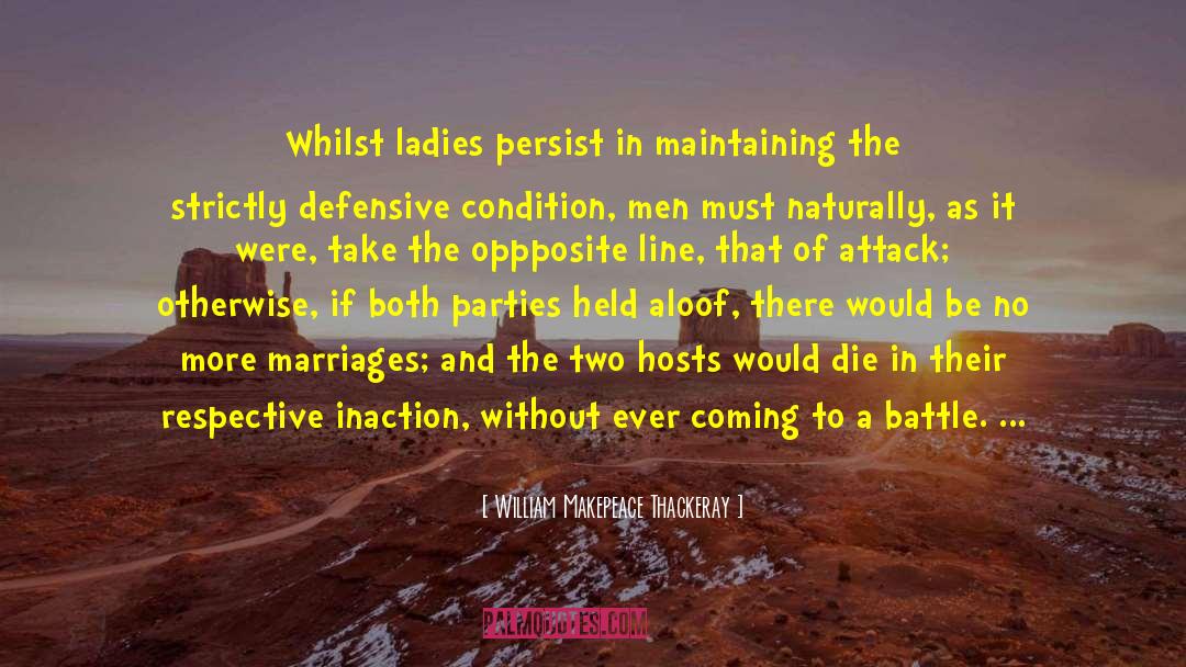 They Both Die At The End quotes by William Makepeace Thackeray