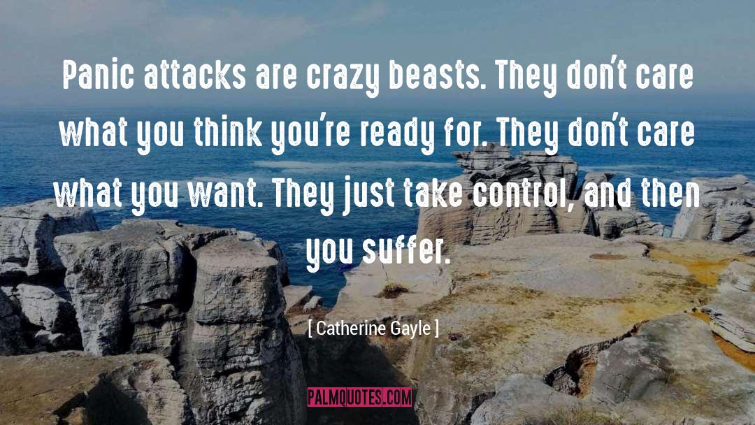 They Dont Care quotes by Catherine Gayle