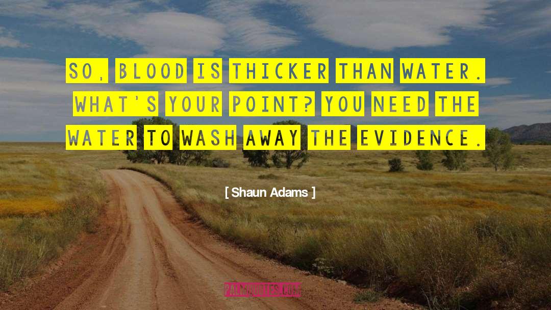 Thicker quotes by Shaun Adams