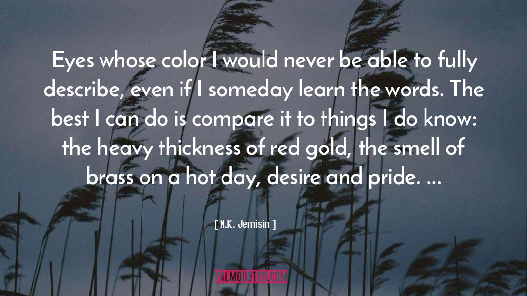 Thickness quotes by N.K. Jemisin