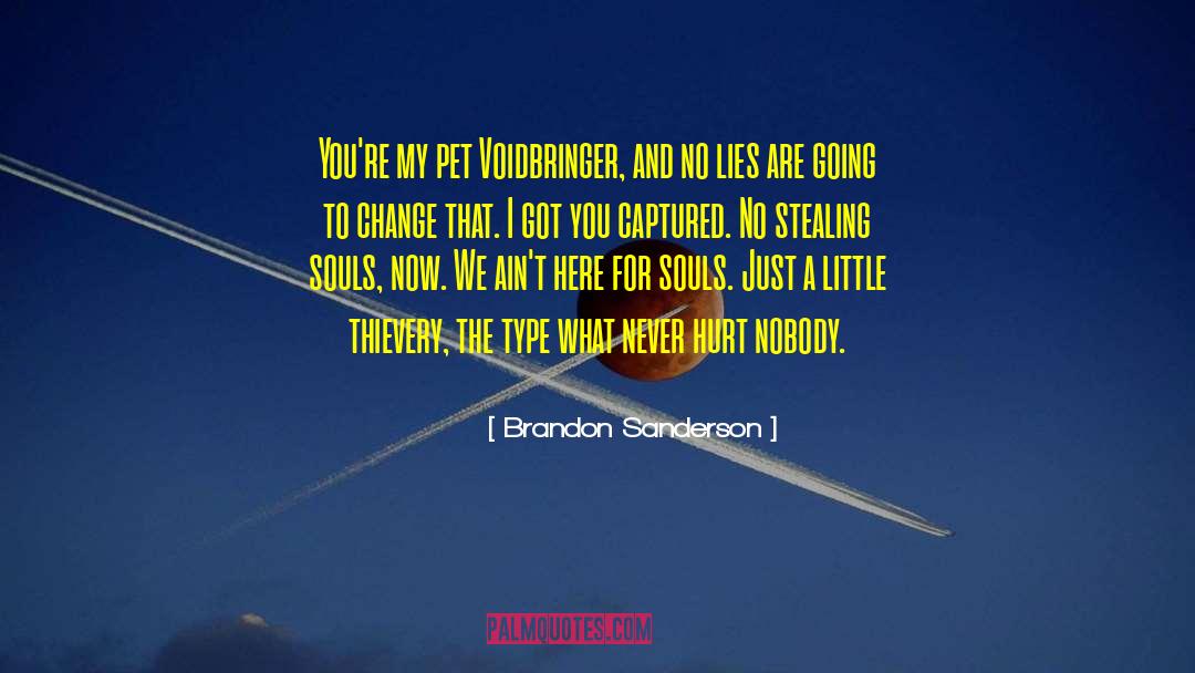 Thievery quotes by Brandon Sanderson