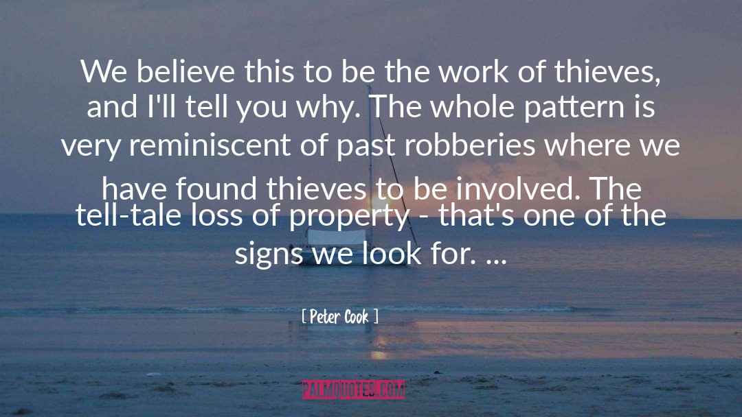 Thieves quotes by Peter Cook