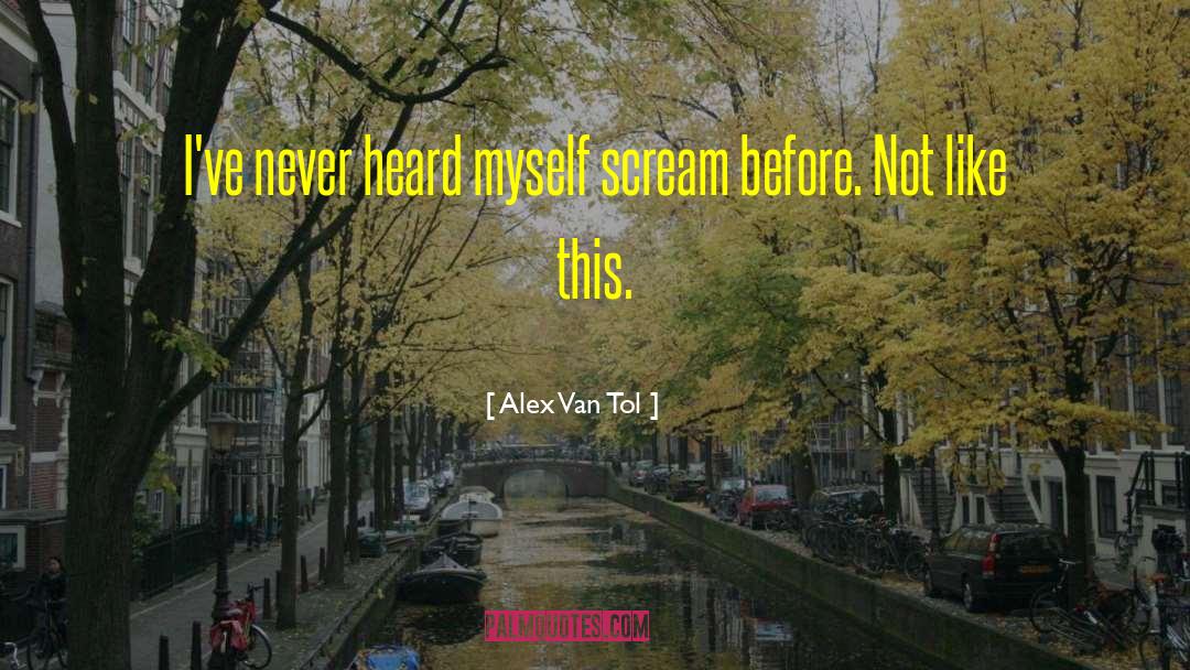 Thijs Van quotes by Alex Van Tol