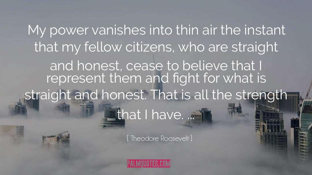 Thin Air quotes by Theodore Roosevelt