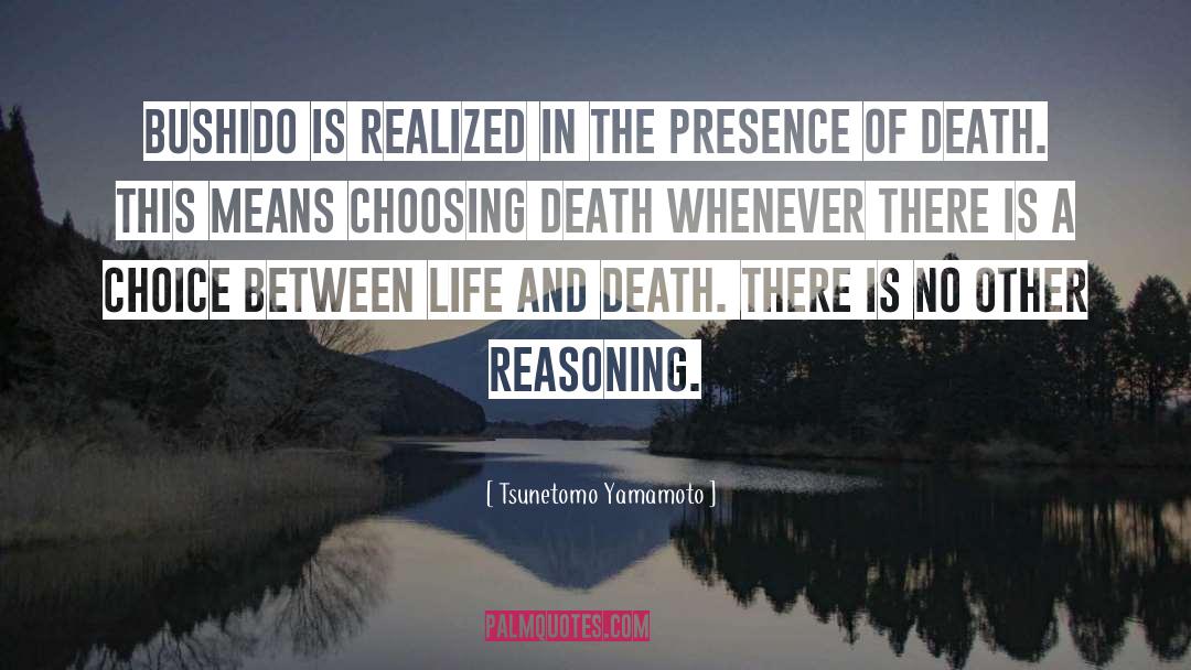 Thin Line Between Life And Death quotes by Tsunetomo Yamamoto