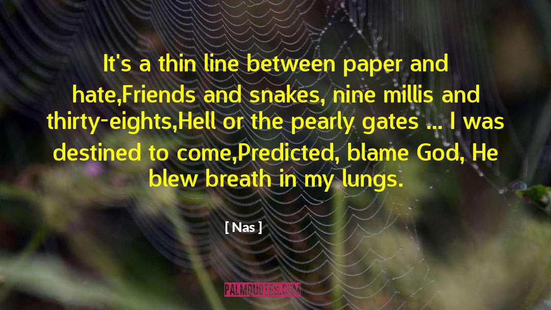 Thin Line quotes by Nas