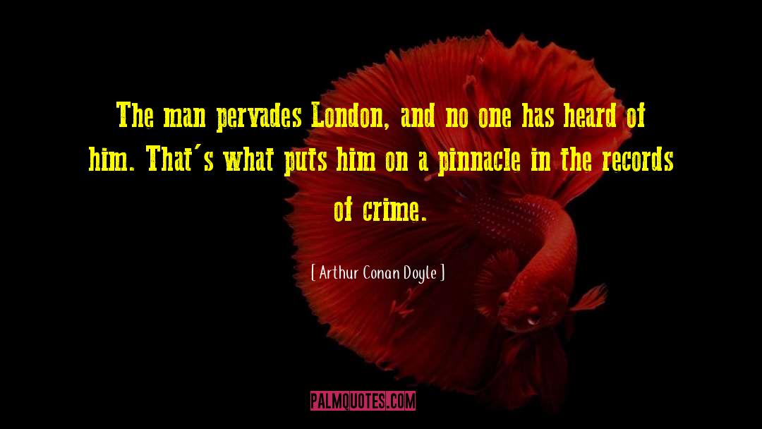 Thin Man quotes by Arthur Conan Doyle