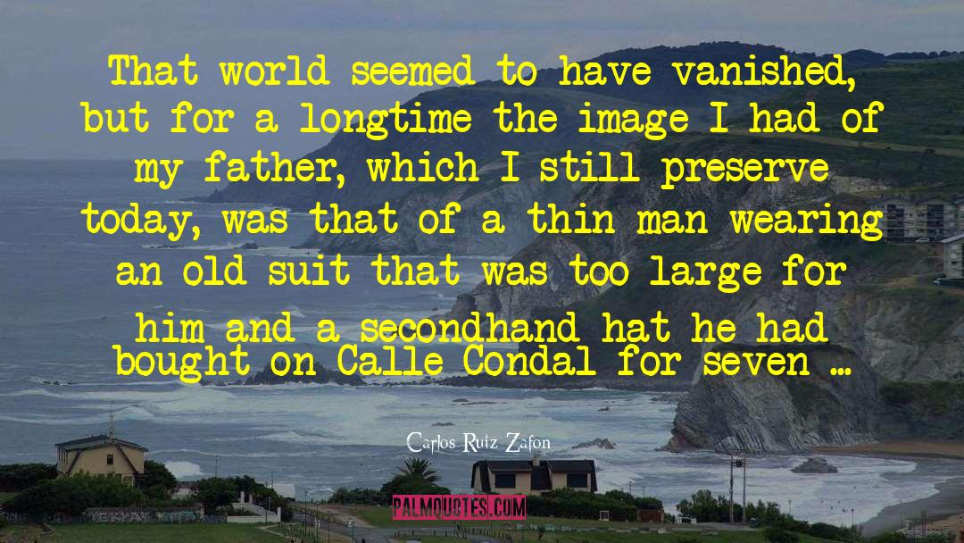 Thin Man quotes by Carlos Ruiz Zafon