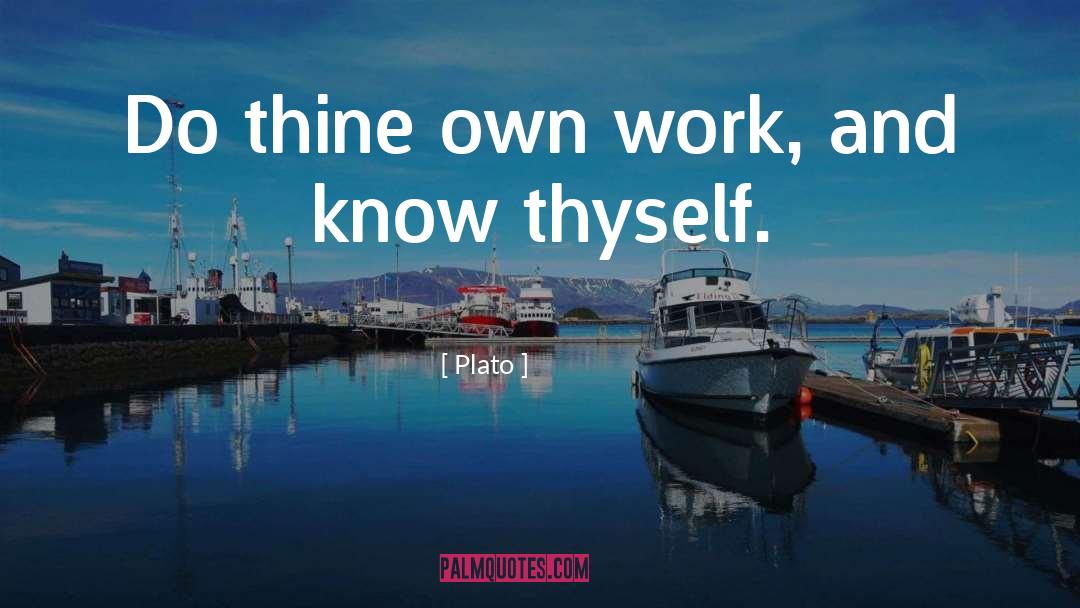 Thine quotes by Plato