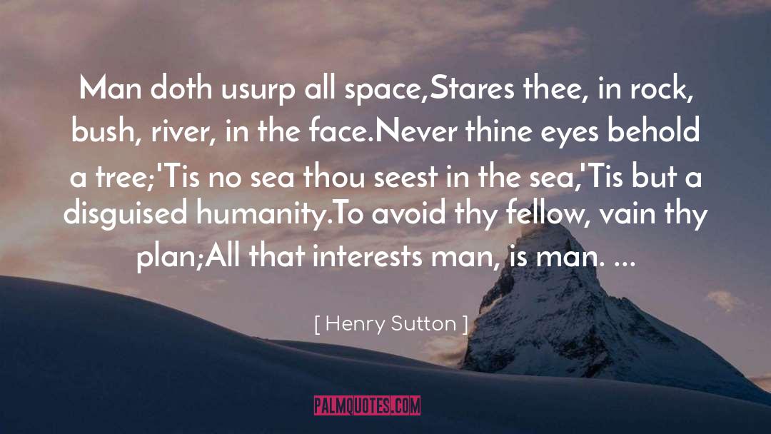 Thine quotes by Henry Sutton