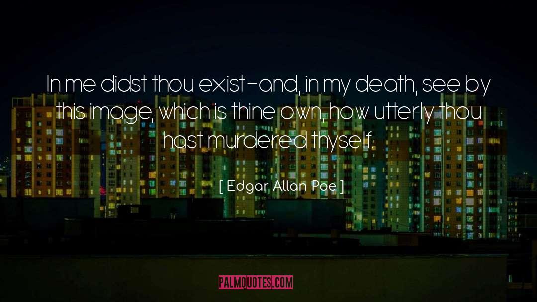 Thine quotes by Edgar Allan Poe