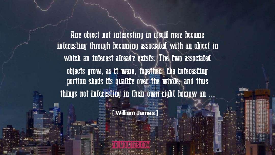 Thing Poem quotes by William James