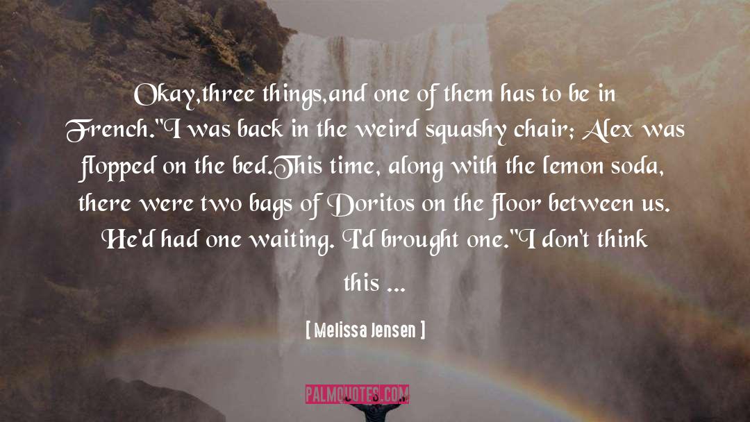 Things And Love quotes by Melissa Jensen