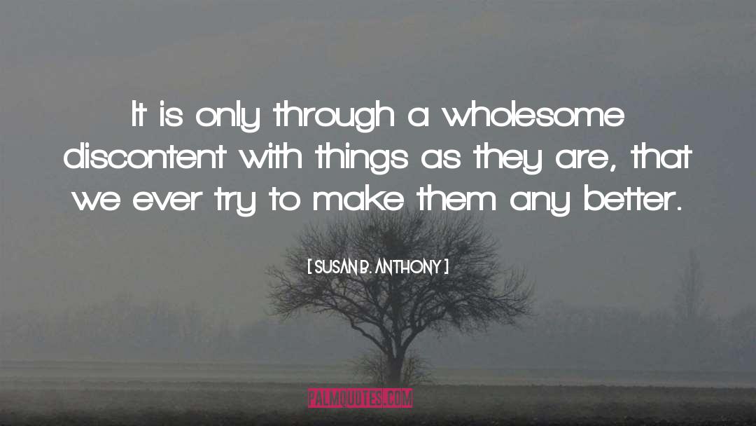 Things As They Are quotes by Susan B. Anthony