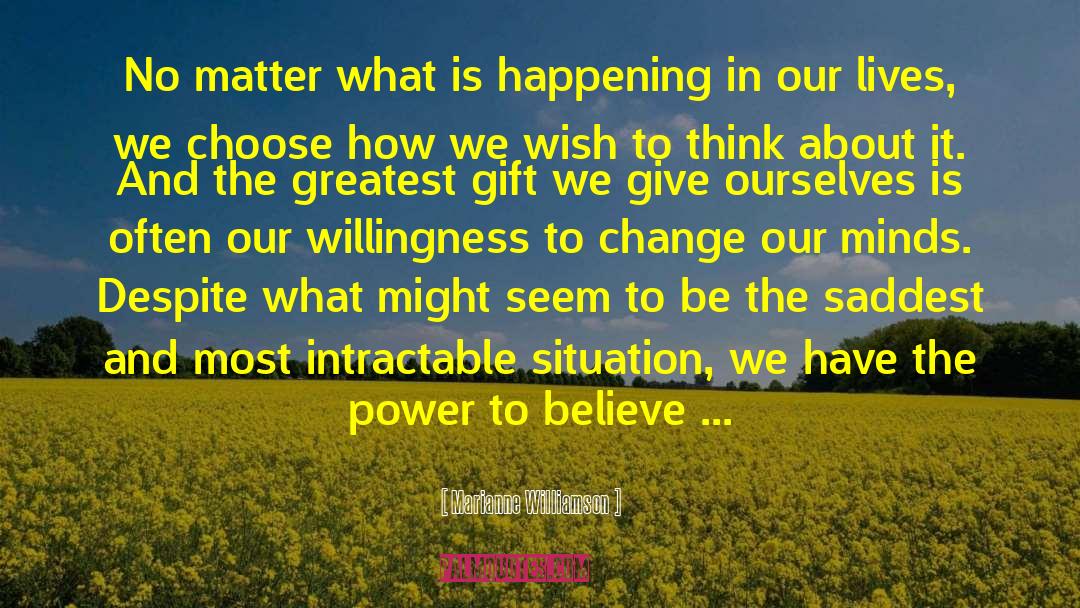 Things Can Change quotes by Marianne Williamson