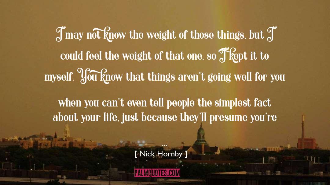 Things Can Change quotes by Nick Hornby