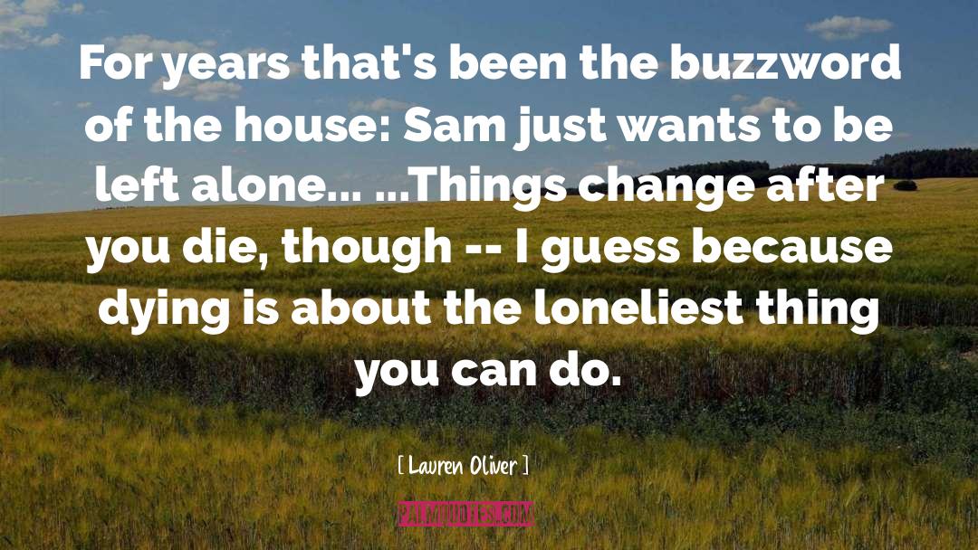 Things Change quotes by Lauren Oliver