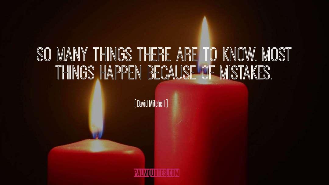 Things Happen quotes by David Mitchell