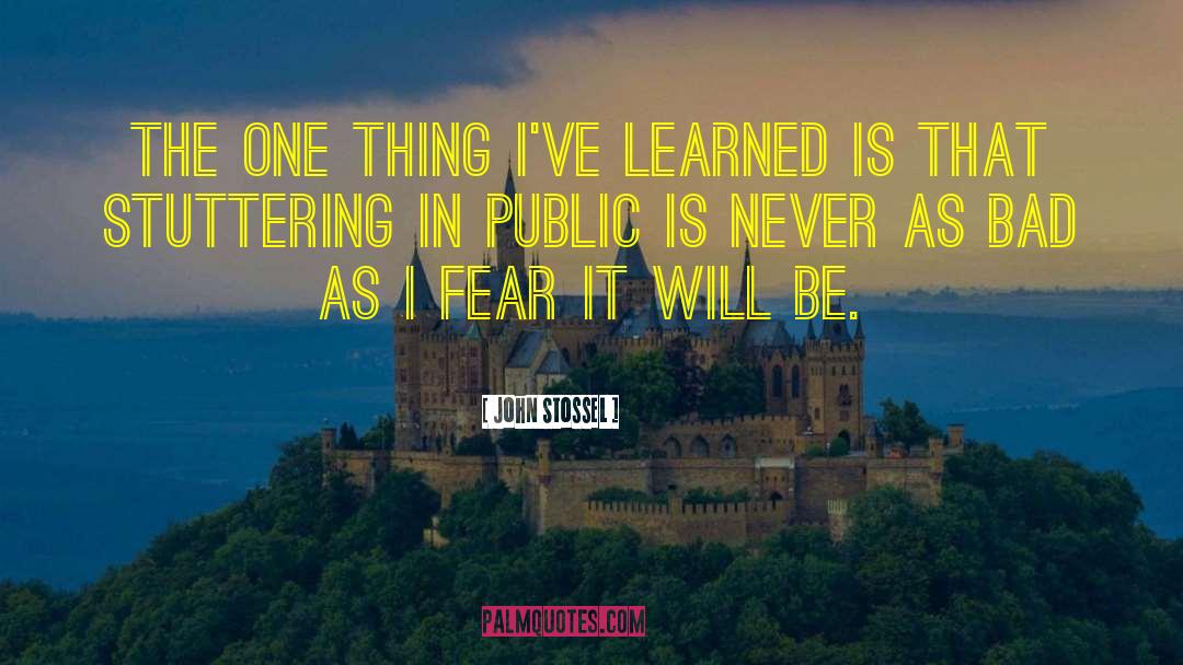 Things I 27ve Learned quotes by John Stossel