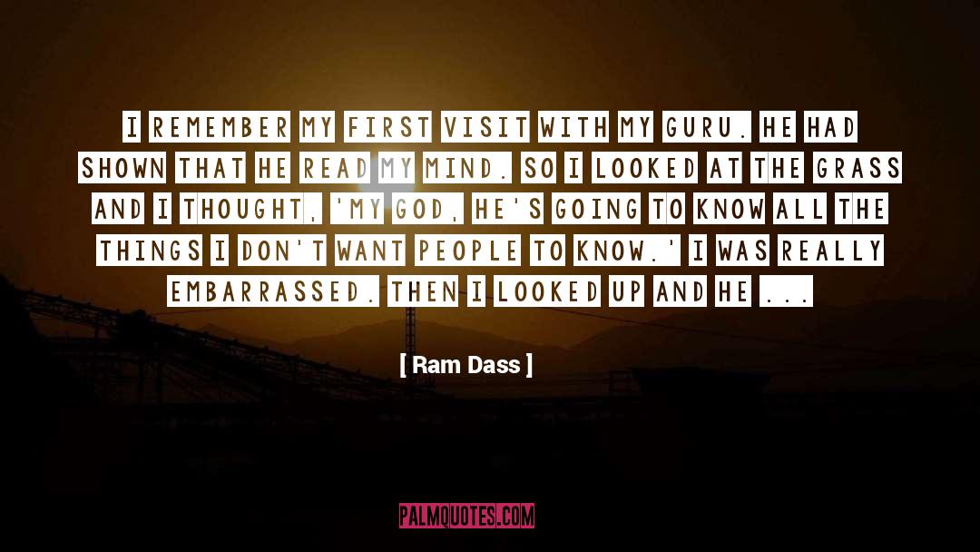 Things I Hate quotes by Ram Dass