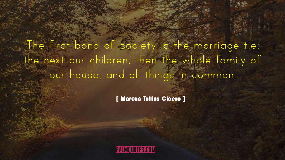 Things In Common quotes by Marcus Tullius Cicero
