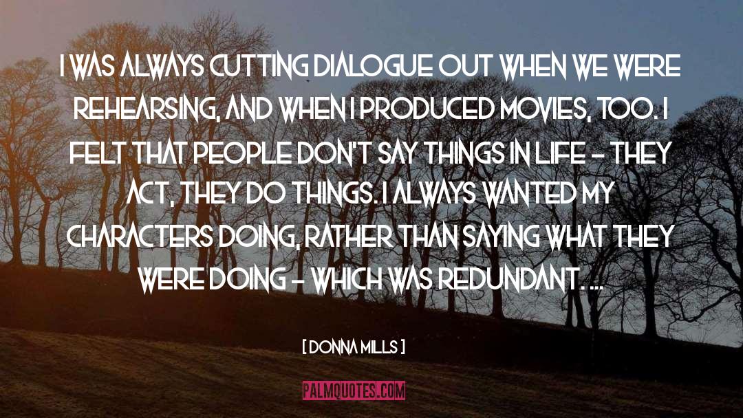Things In Life quotes by Donna Mills