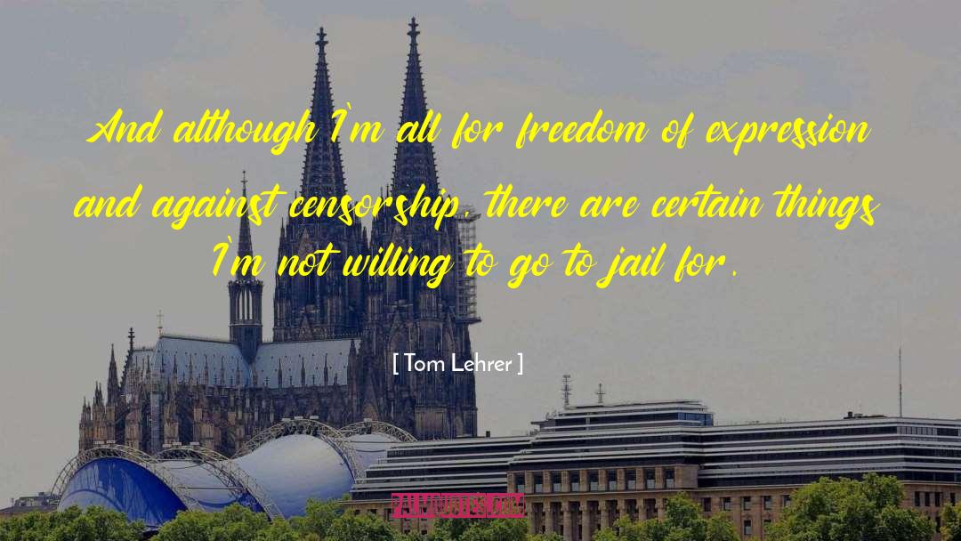 Things Not Done quotes by Tom Lehrer