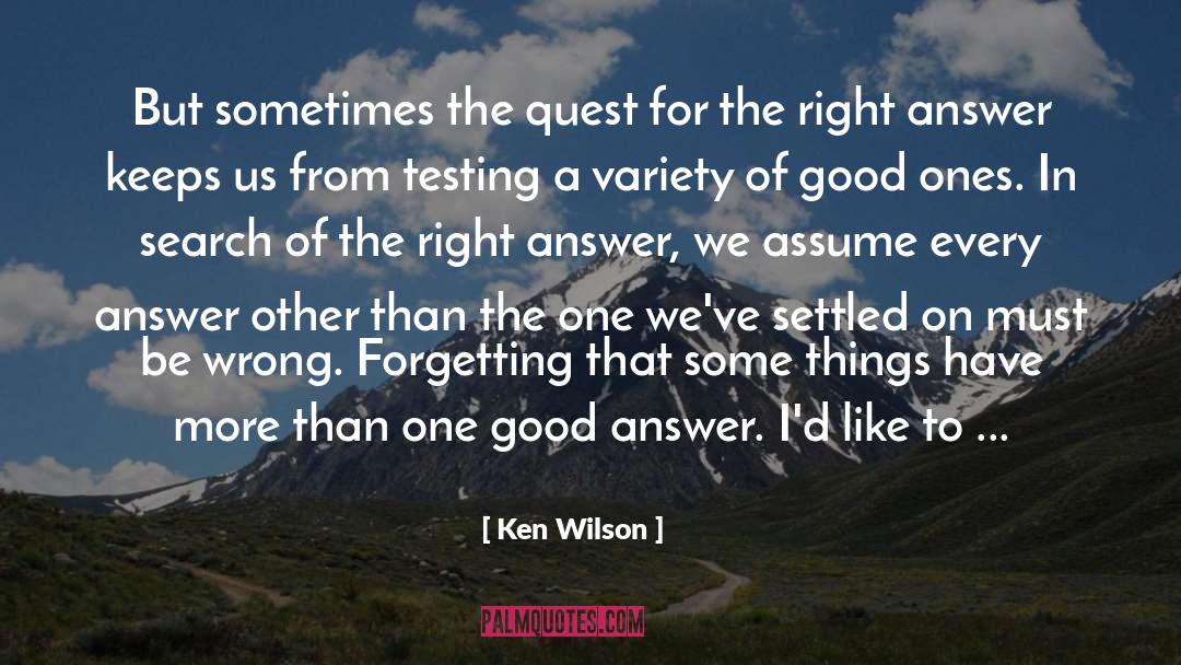 Things Past quotes by Ken Wilson