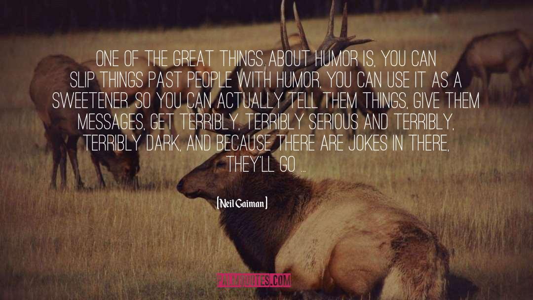 Things Past quotes by Neil Gaiman