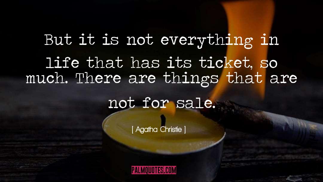 Things That Cannot Be Bought quotes by Agatha Christie