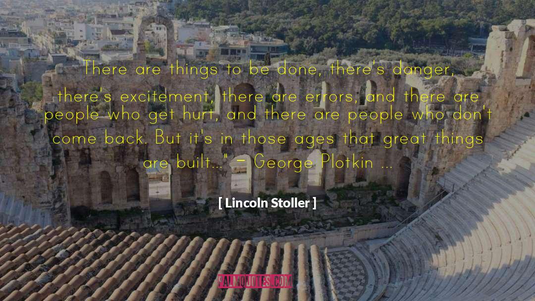 Things That Come In Twos quotes by Lincoln Stoller