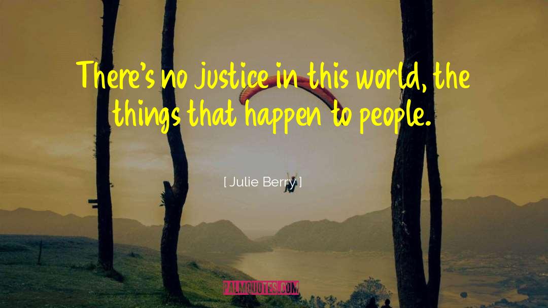 Things That Happen quotes by Julie Berry