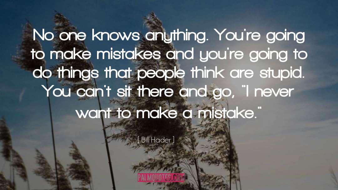 Things That Make You Go Aw quotes by Bill Hader